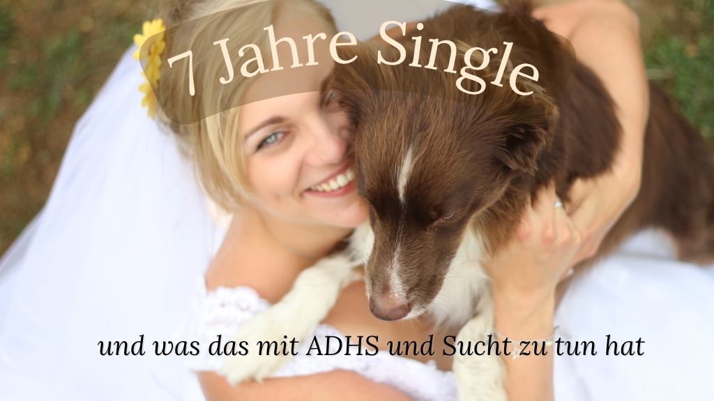 ADHS und Beziehung: Zwischen Nähe, Sucht und Selbstschutz
